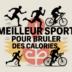 illustration avec silhouettes de sports pour quel sport brule le plus de calories